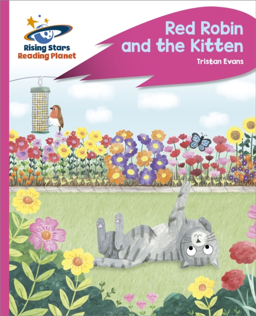 Reading Planet - Robin and The Kitten - Pink C: Rocket Phonics