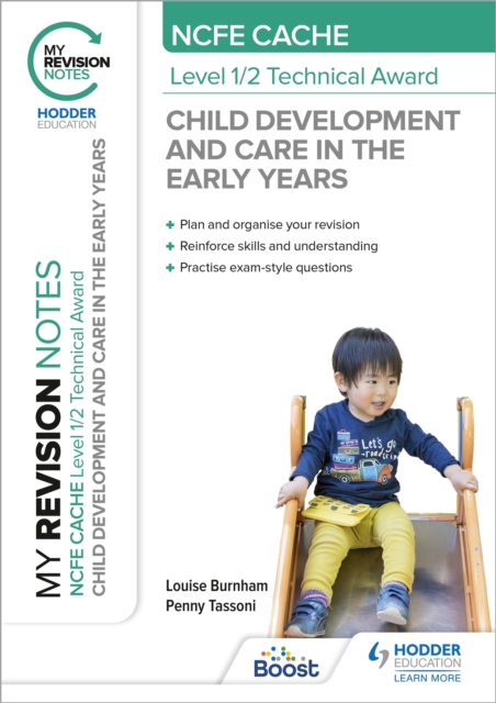 My Revision Notes: NCFE CACHE Level 1/2 Technical Award in Child Development and Care in the Early Years