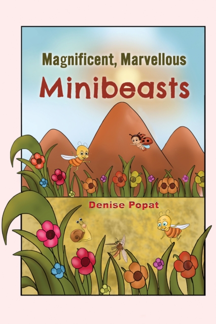 Magnificent, Marvellous Minibeasts