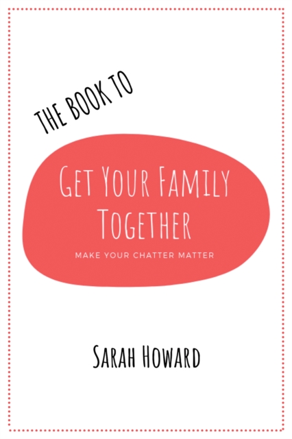 Book to Get Your Family Together