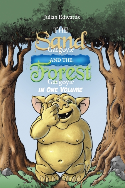 Sand Gargoyle and The Forest Gargoyle in One Volume