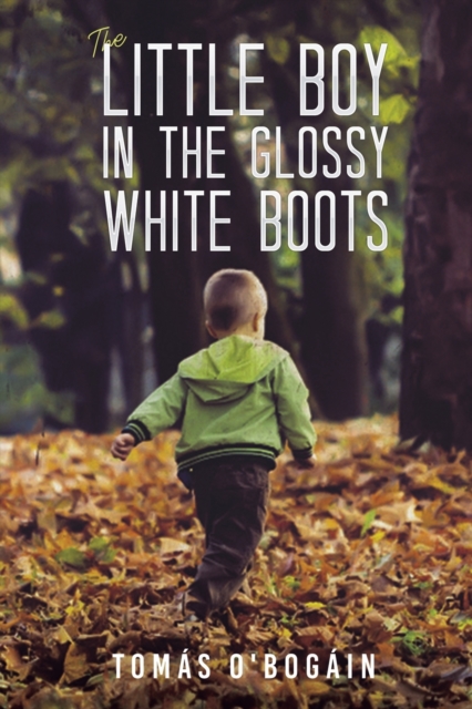 Little Boy in the Glossy White Boots