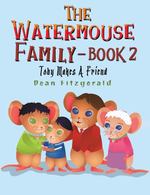 Watermouse Family - Book 2