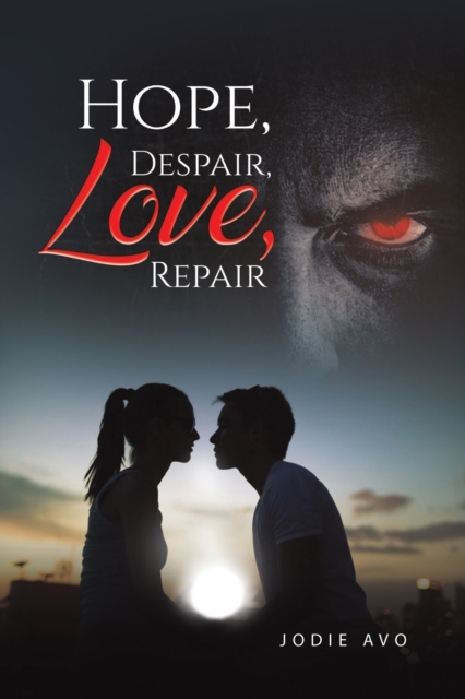 Hope, Despair, Love, Repair