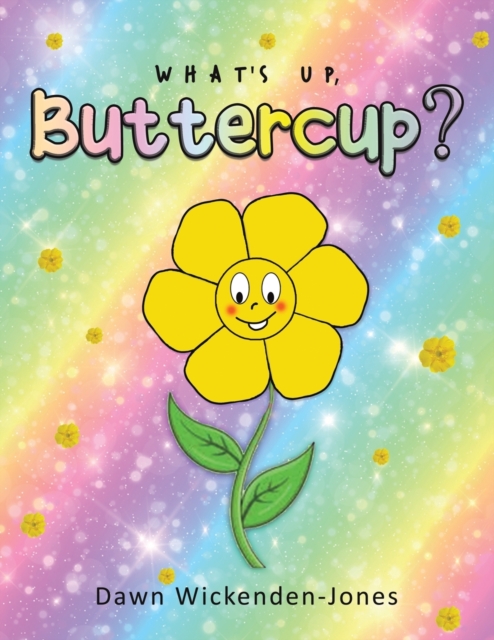 WHATS UP BUTTERCUP