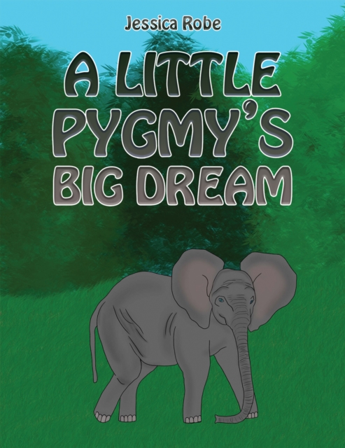 Little Pygmy's Big Dream