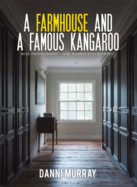 Farmhouse and a Famous Kangaroo