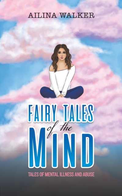 Fairy Tales of the Mind