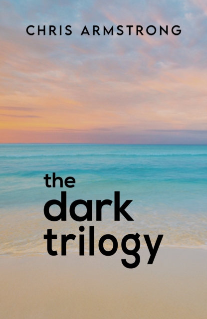 Dark Trilogy