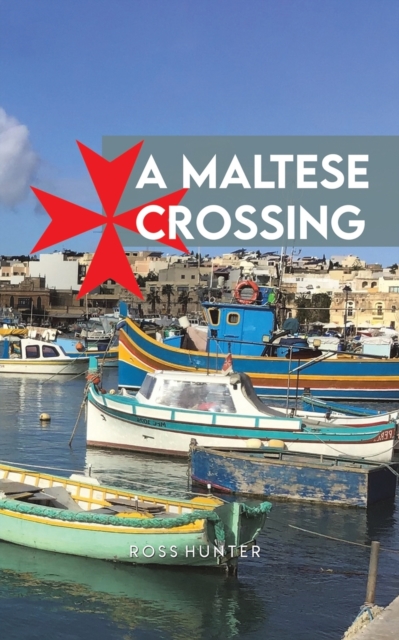 Maltese Crossing