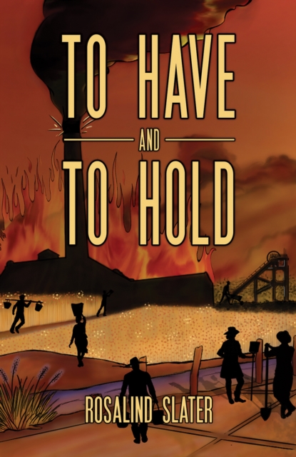 To Have and To Hold