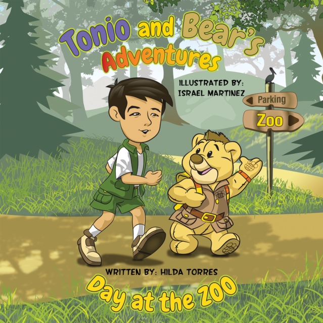 Tonio and Bear's Adventures