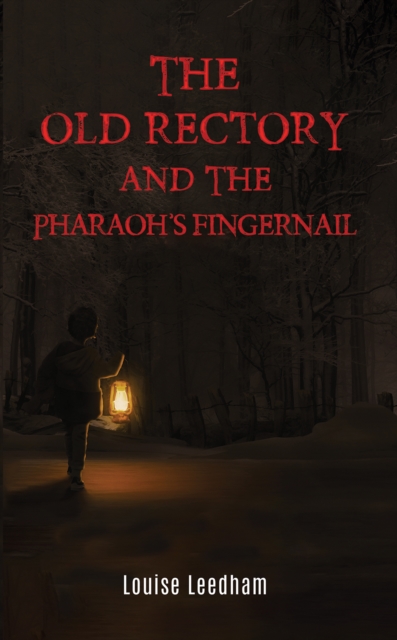 Old Rectory and the Pharaoh's Fingernail