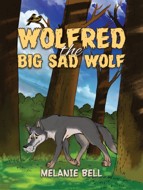 Wolfred the Big Sad Wolf