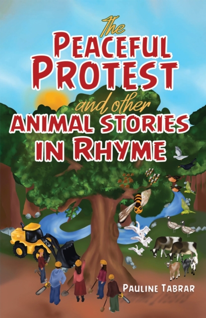 Peaceful Protest and other Animal Stories in Rhyme