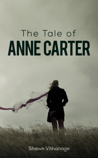 Tale of Anne Carter