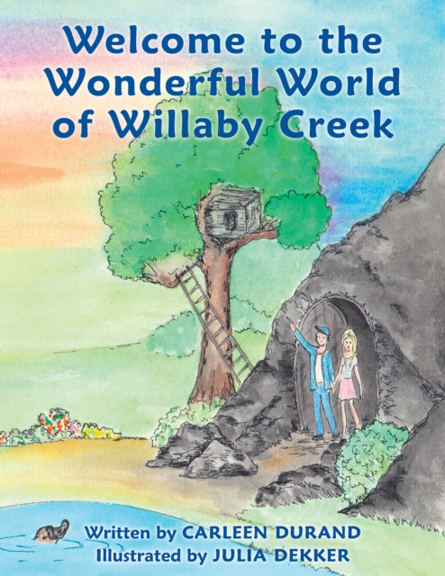 Welcome to the Wonderful World of Willaby Creek