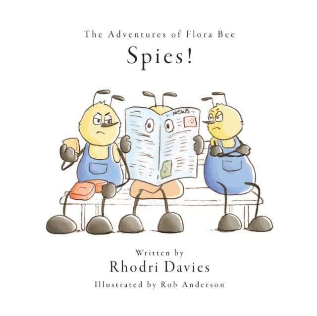 Adventures of Flora Bee: Spies!
