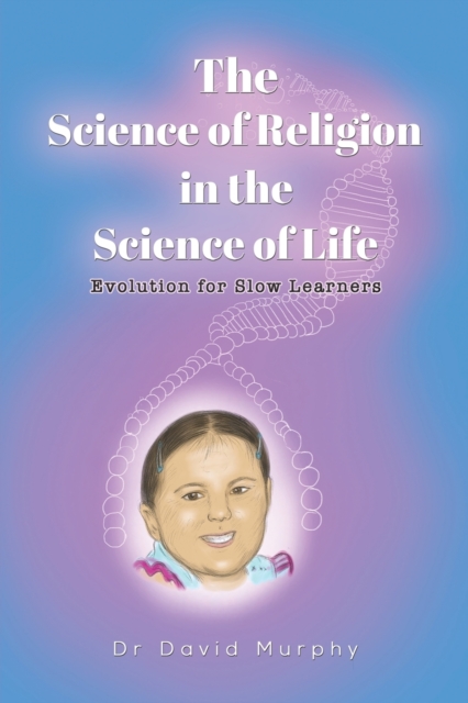 Science of Religion in the Science of Life