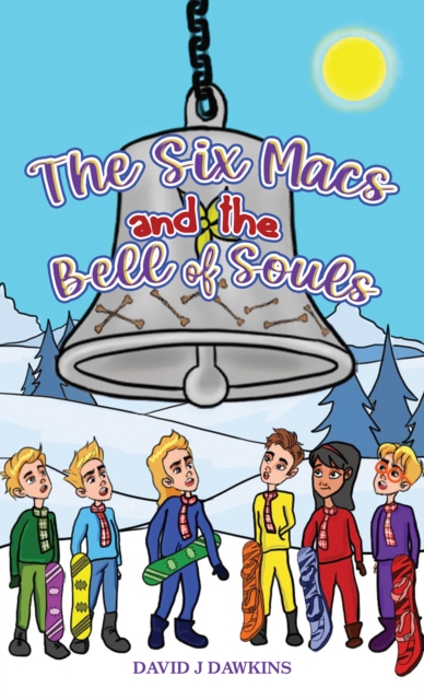 Six Macs and the Bell of Souls