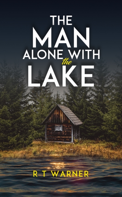 Man Alone With the Lake