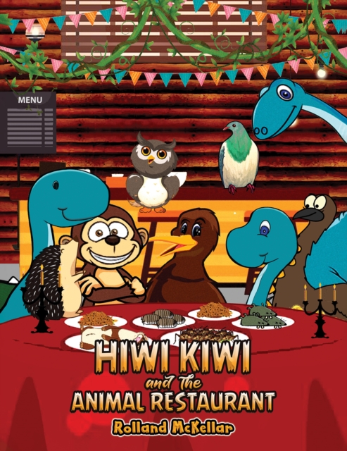 Hiwi Kiwi and the Animal Restaurant