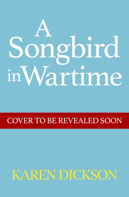 Songbird in Wartime