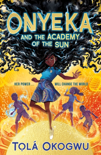 Onyeka and the Academy of the Sun