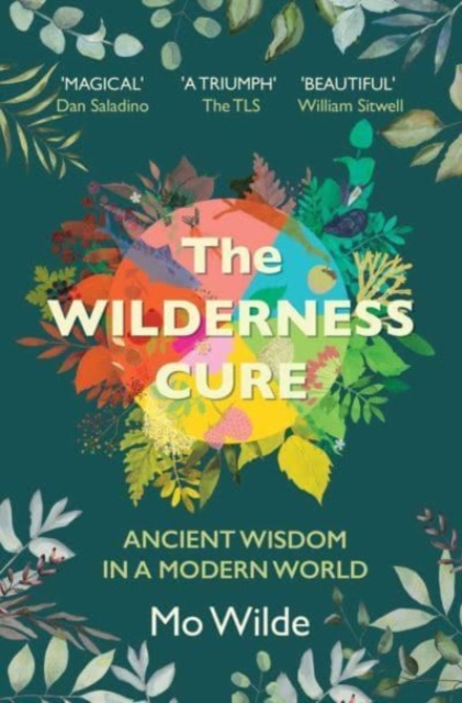 Wilderness Cure