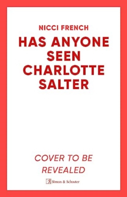 Has Anyone Seen Charlotte Salter?