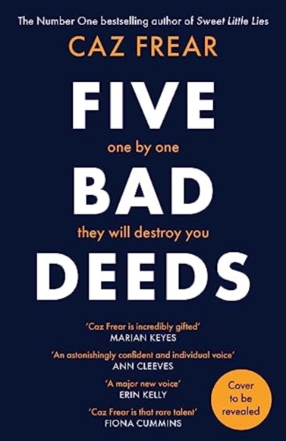 Five Bad Deeds