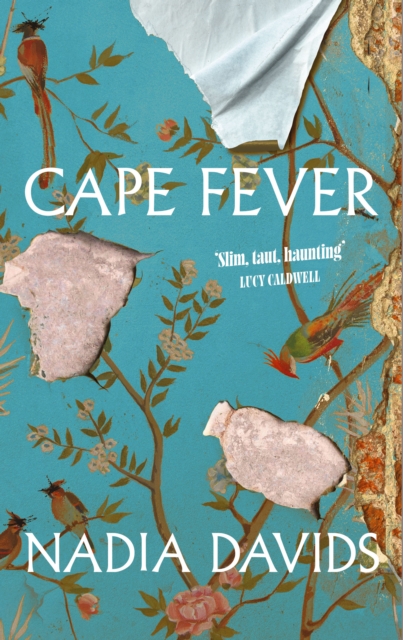 Cape Fever