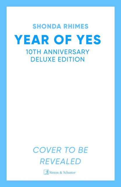 Year of Yes (10th Anniversary Edition)