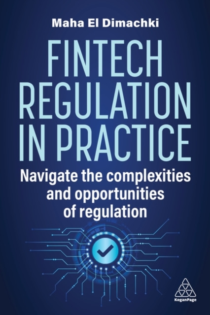 Fintech Regulation In Practice