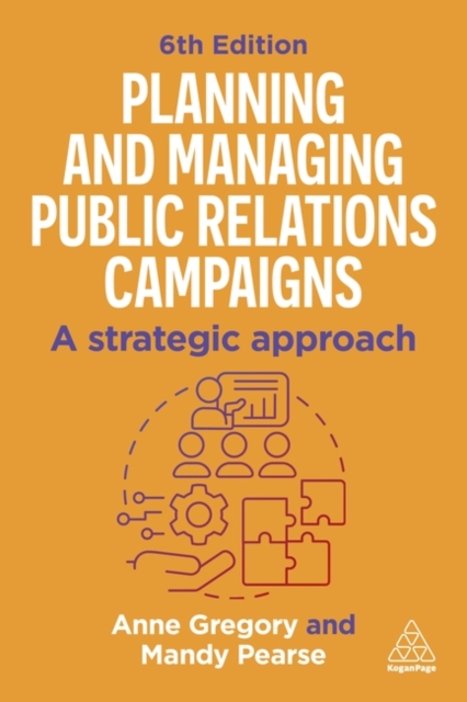 Planning and Managing Public Relations Campaigns