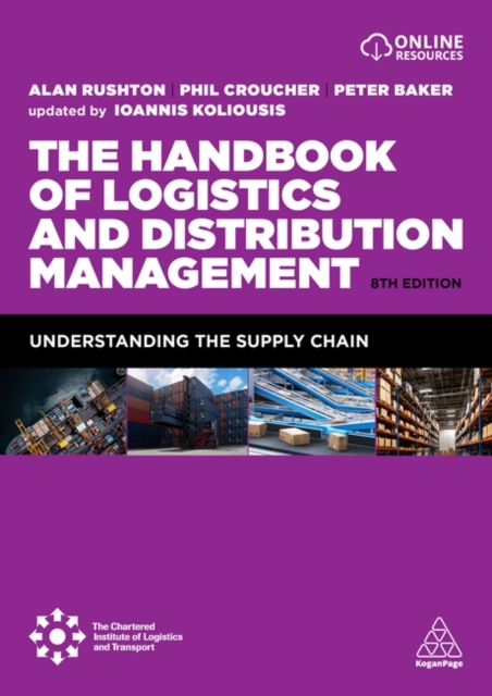 The Handbook of Logistics and Distribution Management