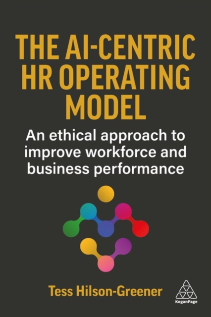 The AI-Centric HR Operating Model