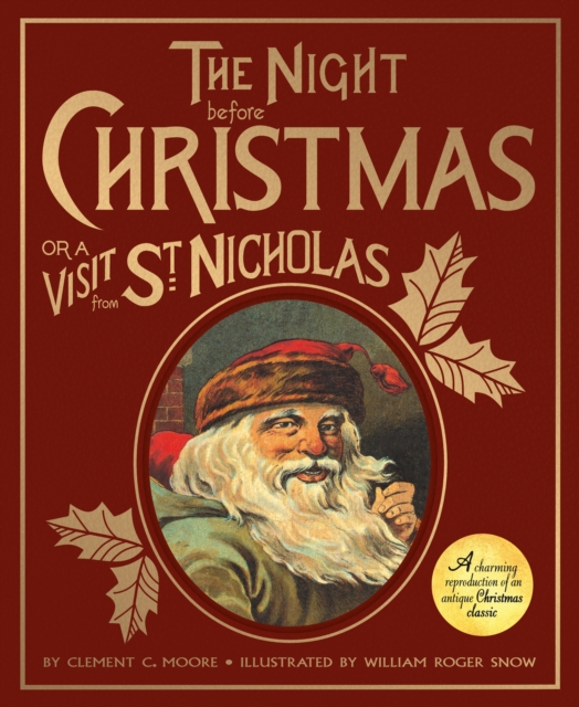 Night Before Christmas or a Visit from St. Nicholas
