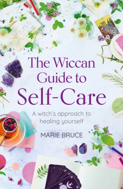 Wiccan Guide to Self-care