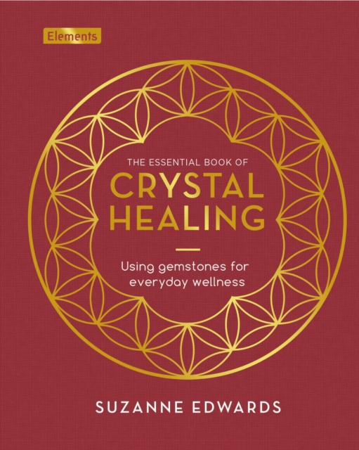 Essential Book of Crystal Healing
