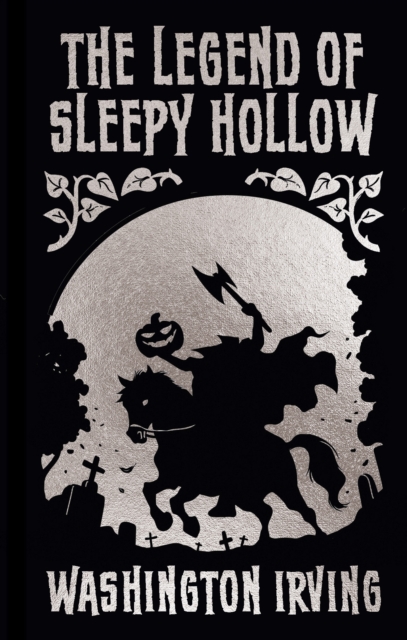 Legend of Sleepy Hollow and Other Stories