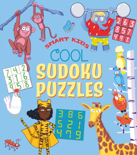 Smart Kids: Cool Sudoku Puzzles