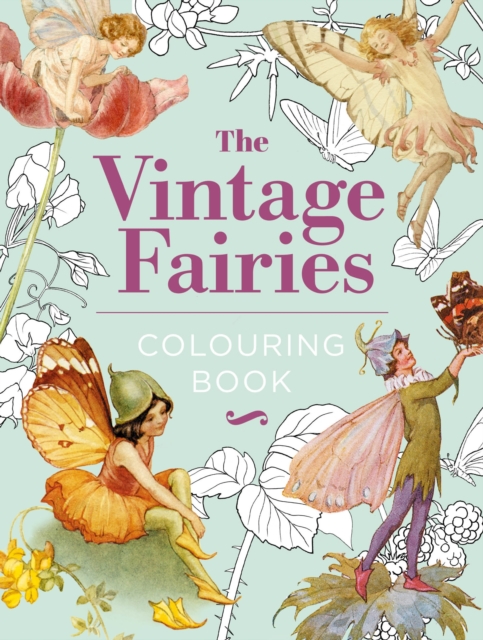 The Vintage Fairies Colouring Book
