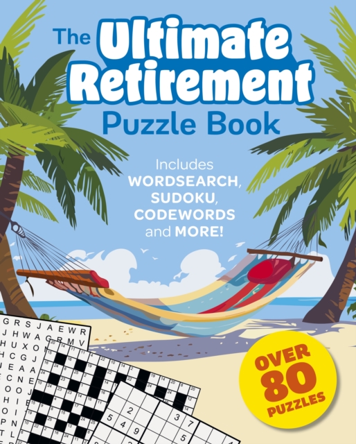 Ultimate Retirement Puzzle Book