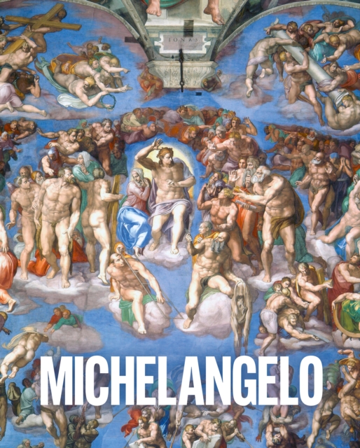 Art Masters: Michelangelo