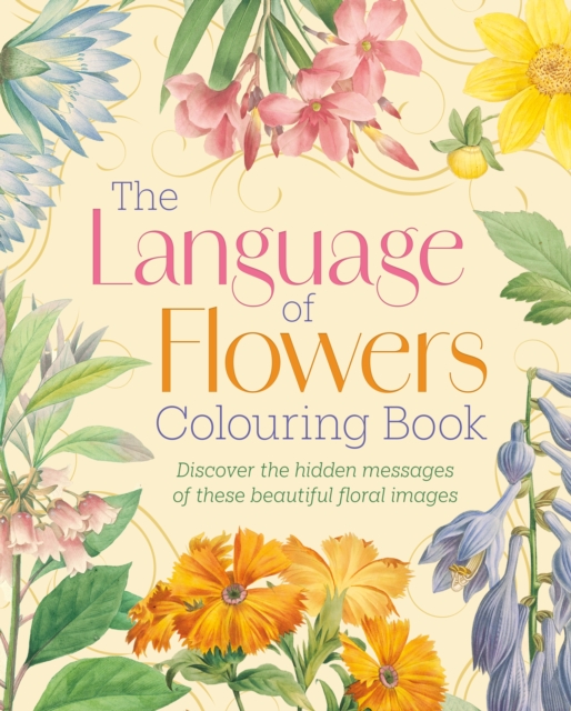 The Language of Flowers Colouring Book