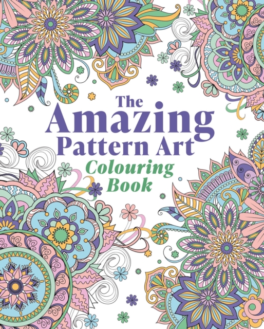 The Amazing Pattern Art Colouring Book
