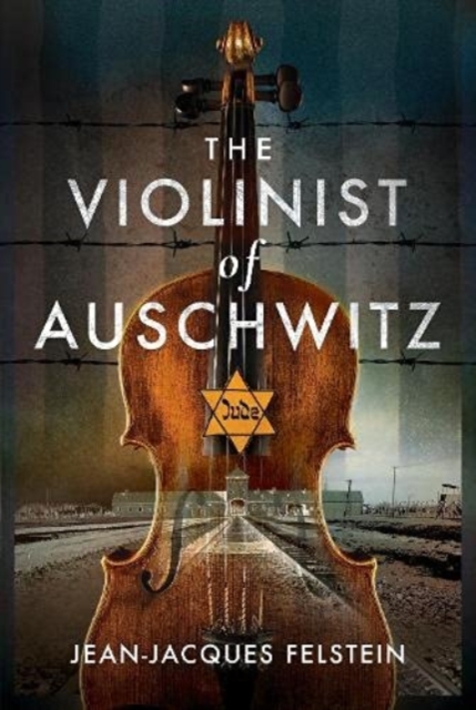 Violinist of Auschwitz