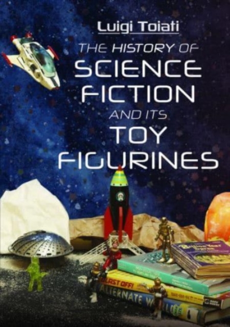History of Science Fiction and Its Toy Figurines