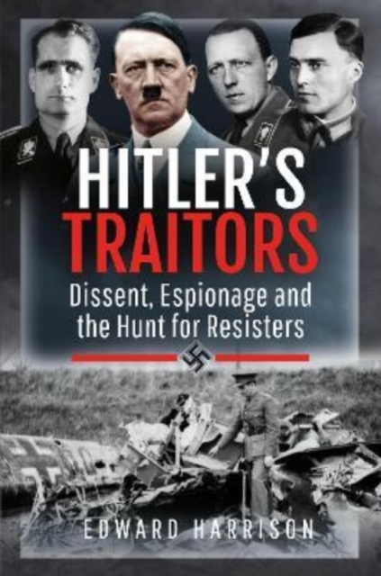 Hitler's Traitors